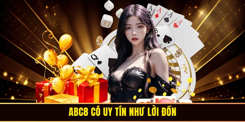 ABC8 liệu có uy tín như lời đồn